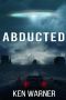 [The Kwan Thrillers 02] • Abducted (The Kwan Thrillers Book 2)